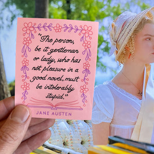 Pink vinyl sticker of Jane Austen quote