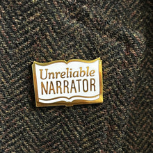Unreliable Narrator pin on herringbone lapel