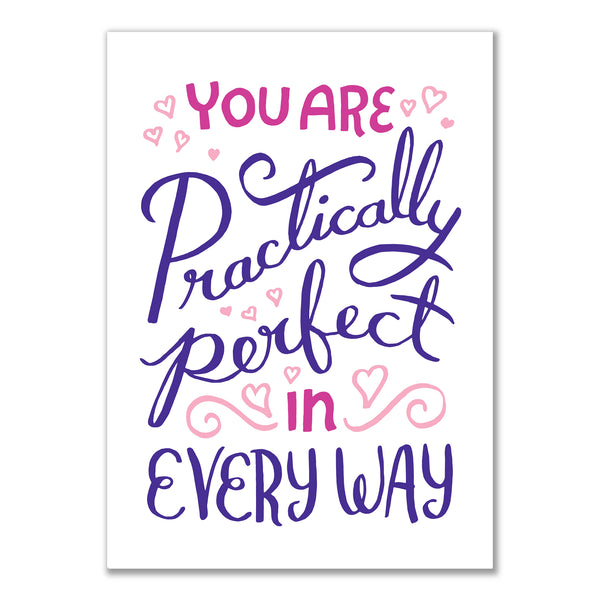 Practically perfect in every way Valentine's Day card by Rather Keen.